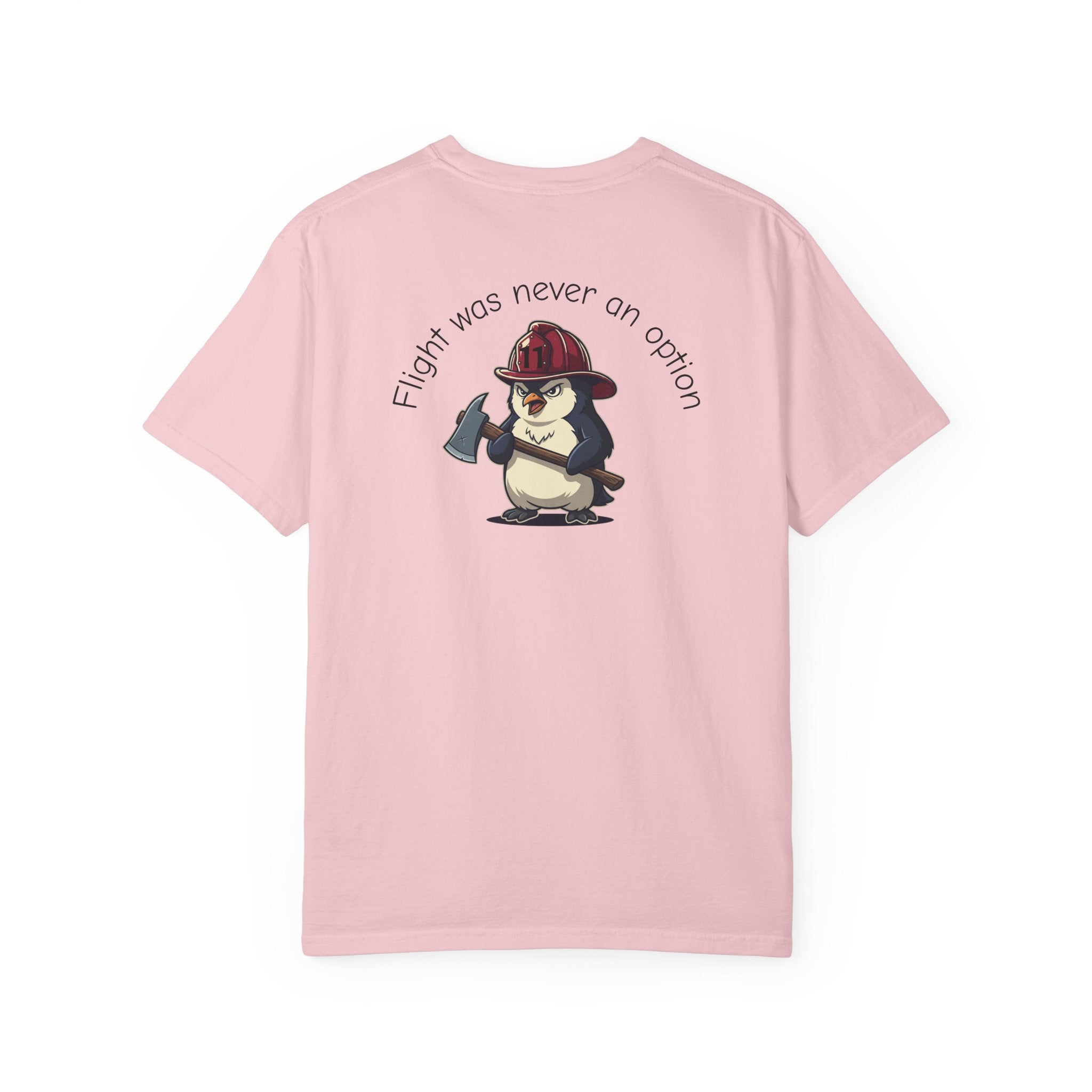 "Flight Was Never an Option PPFD Tee 1717 Comfort Colors