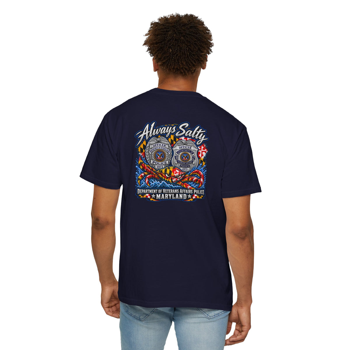 Always Salty T-Shirt — Maryland Veterans Affairs Police Badge T Shirt
