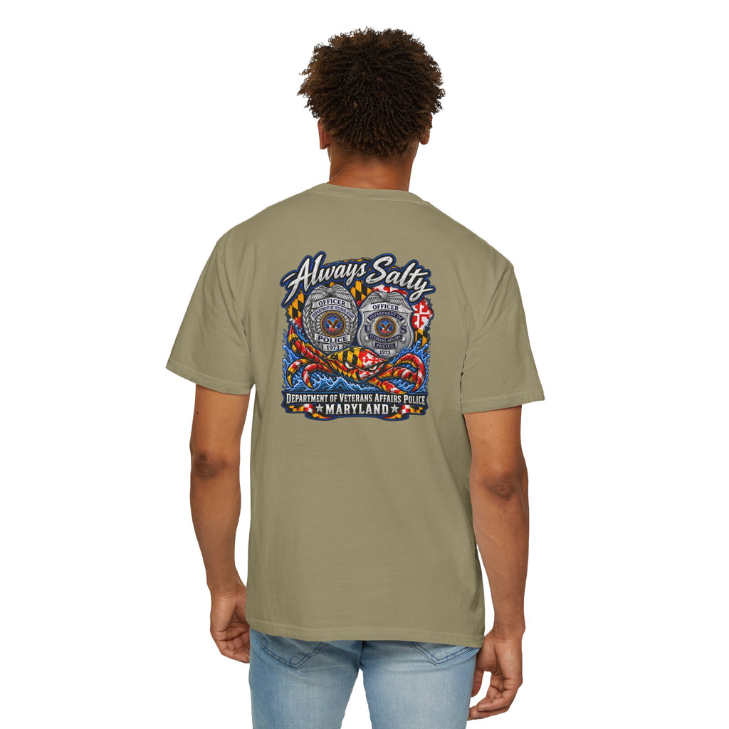 Always Salty T-Shirt — Maryland Veterans Affairs Police Badge T Shirt