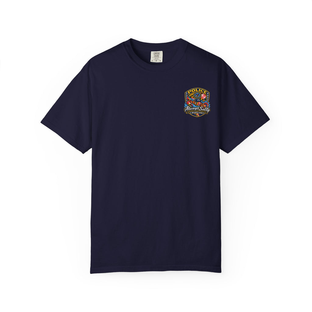 Always Salty T-Shirt — Maryland Veterans Affairs Police Badge T Shirt