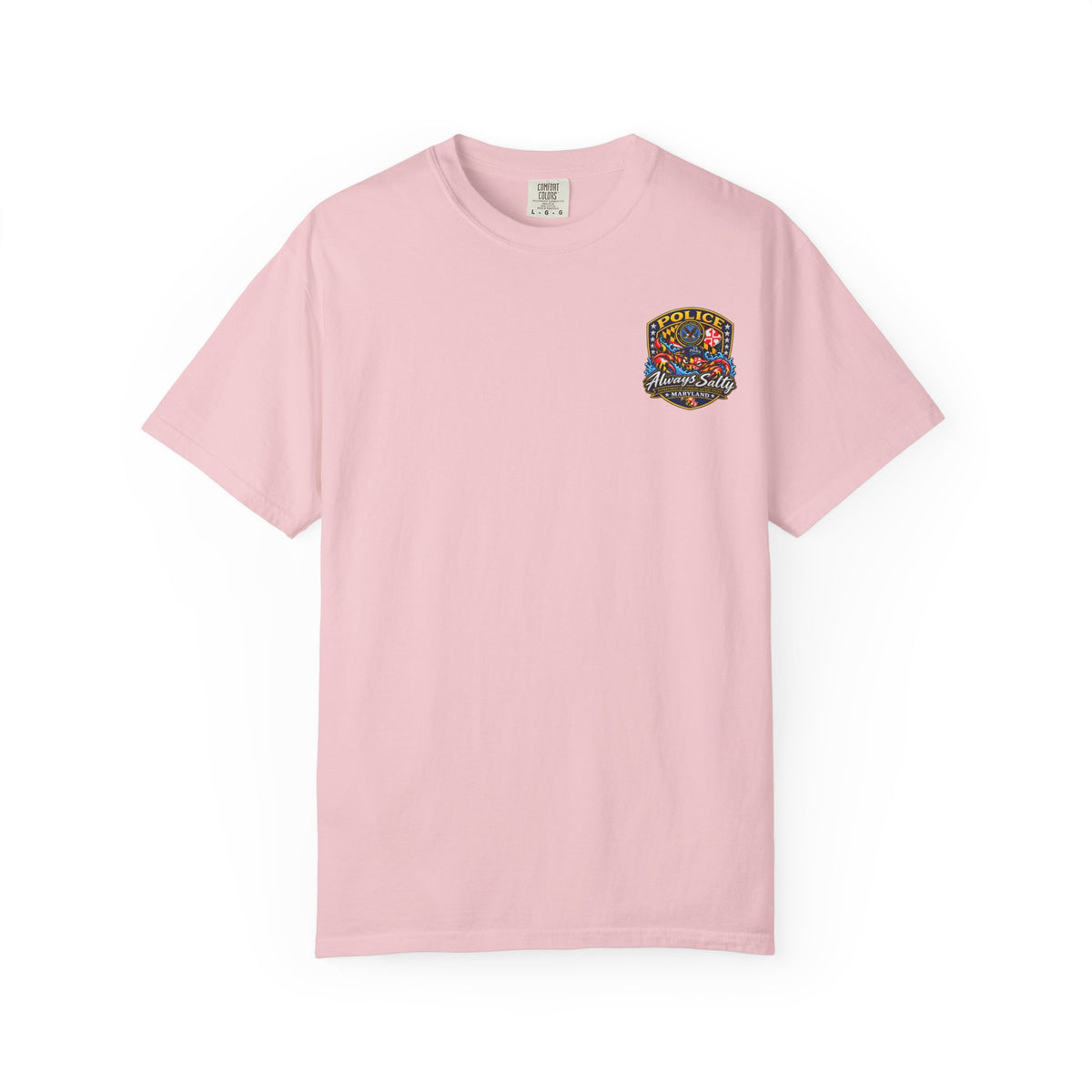 Always Salty T-Shirt — Maryland Veterans Affairs Police Badge T Shirt