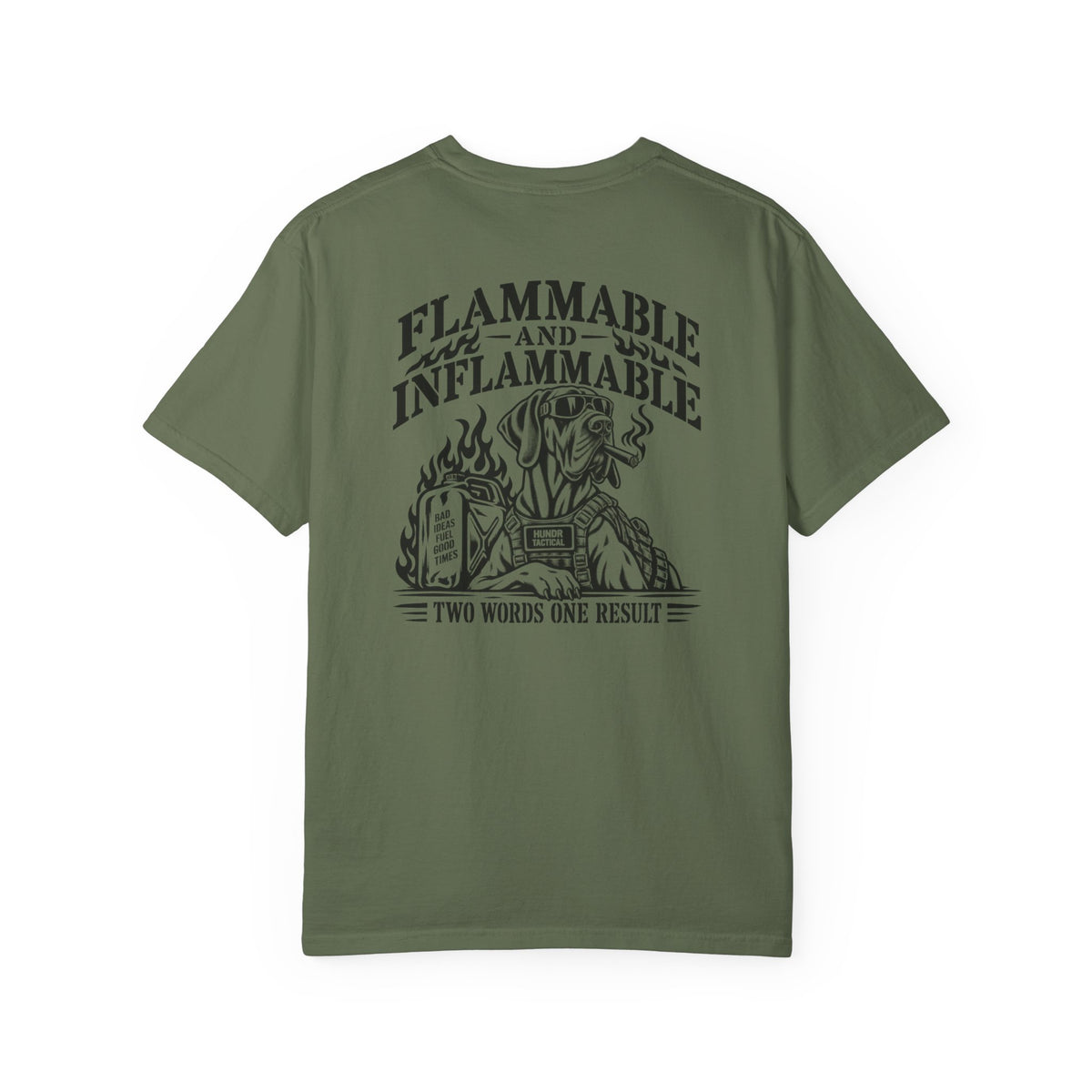 Inflammable Hundr Tactical T-Shirt