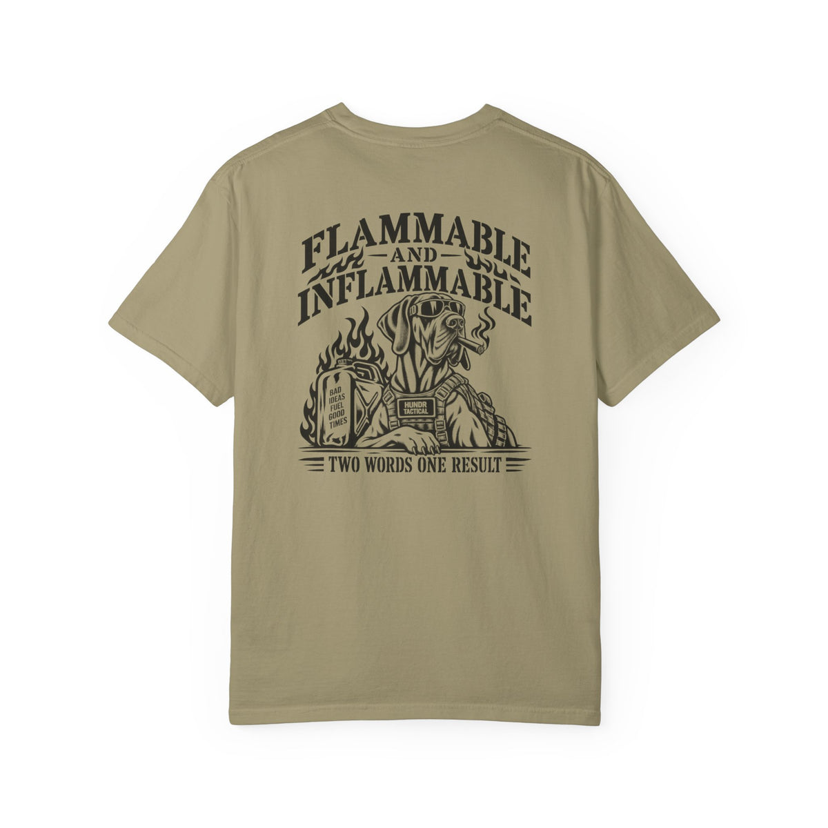 Inflammable Hundr Tactical T-Shirt