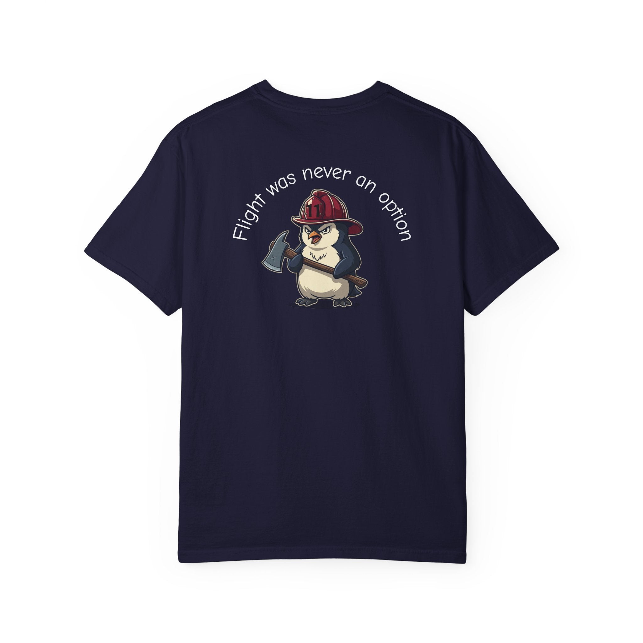 "Flight Was Never an Option PPFD Tee 1717 Comfort Colors